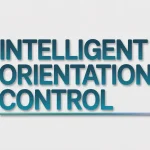 Intelligent orientation control