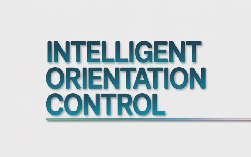 Intelligent orientation control